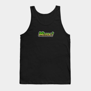 Merde! Tank Top